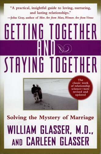 Getting Together and Staying Together: Solving the Mystery of Marriage