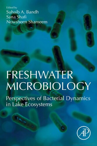 Freshwater Microbiology: Perspectives of Bacterial Dynamics in Lake Ecosystems