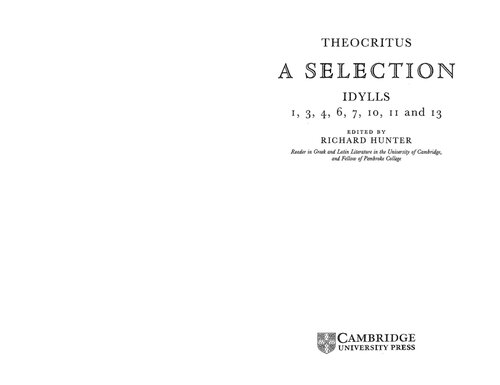 Theocritus: A Selection: Idylls 1, 3, 4, 6, 7, 10, 11 and 13