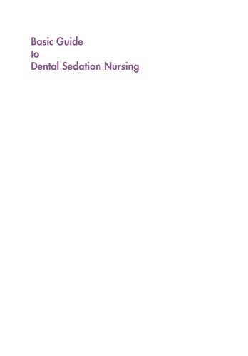 Basic Guide to Dental Sedation Nursing