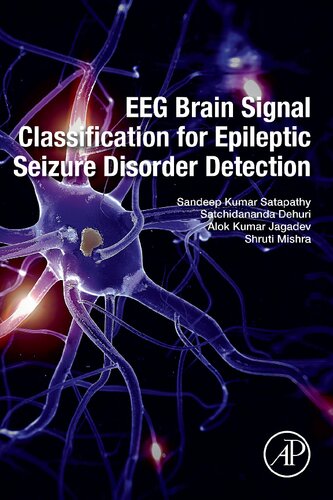 EEG Brain Signal Classification for Epileptic Seizure Disorder Detection