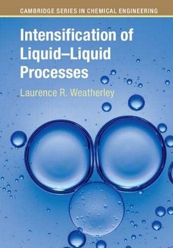 Intensification of Liquid–Liquid Processes