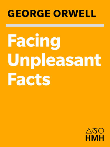 Facing Unpleasant Facts: Narrative Essays