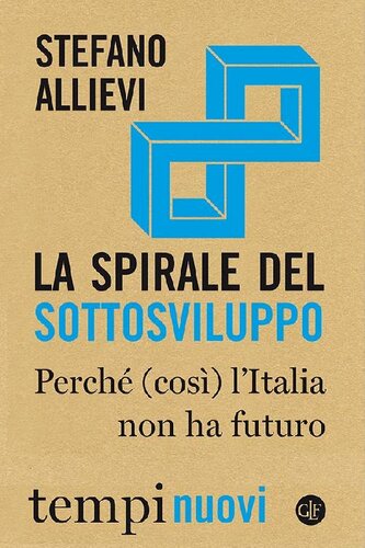 La spirale del sottosviluppo