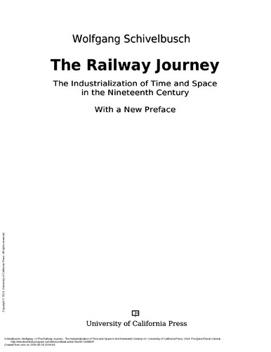 The Railway Journey: the industrialization of time and space in the 19th century