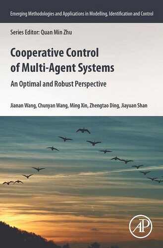 Cooperative Control of Multi-Agent Systems: An Optimal and Robust Perspective