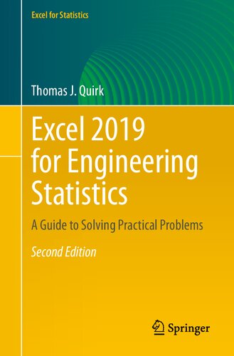 Excel 2019 for Engineering Statistics: A Guide to Solving Practical Problems