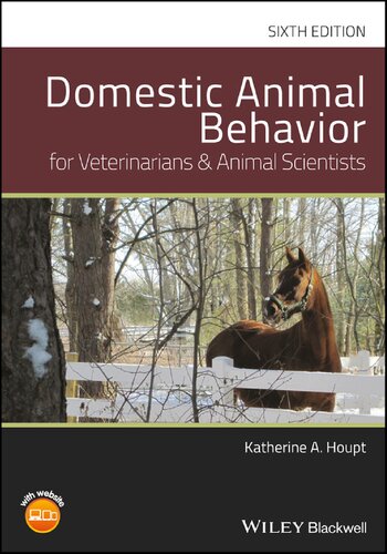 Domestic animal behavior for veterinarians and animal scientists