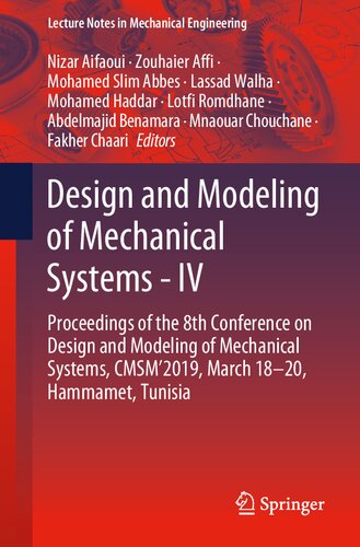 Design and Modeling of Mechanical Systems - IV: Proceedings of the 8th Conference on Design and Modeling of Mechanical Systems, CMSM'2019, March ... ()