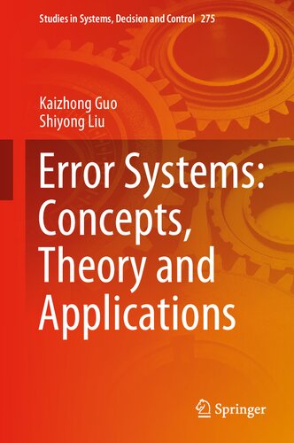 Error Systems: Concepts, Theory and Applications