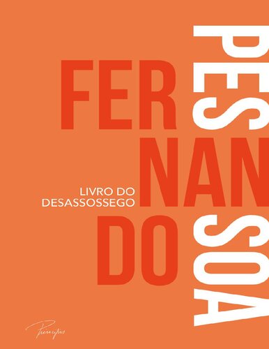 O livro do desassossego (Portuguese Edition)