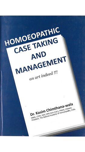 HOMOEOPATHIC CASE TAKING AND MANAGEMENT