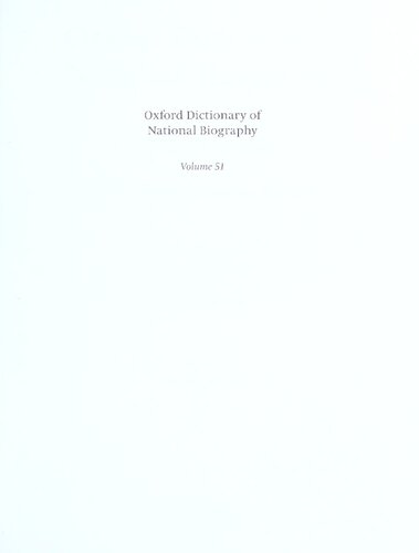 Oxford Dictionary of National Biography - volume 51 Smillie–Sprott