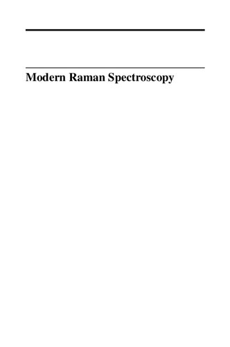 Modern Raman Spectroscopy : a practical approach.