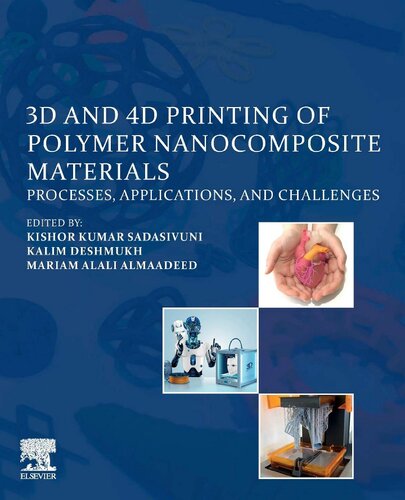 3D and 4D Printing of Polymer Nanocomposite Materials: Processes, Applications, and Challenges