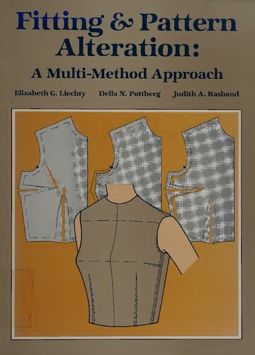 Fitting & pattern alteration: a multi-method approach