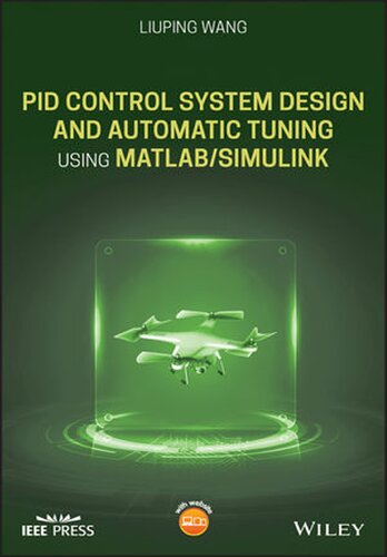 Pid Control System Design and Automatic Tuning Using Matlab/Simulink (Wiley - IEEE)