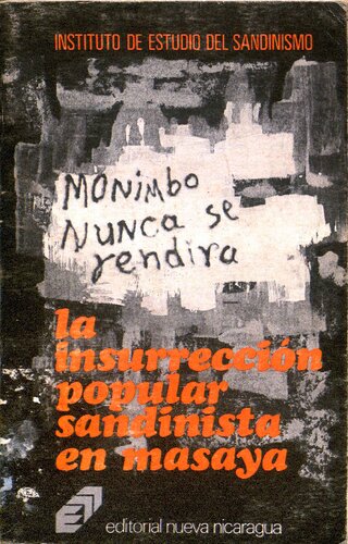 La insurrección popular sandinista en Masaya