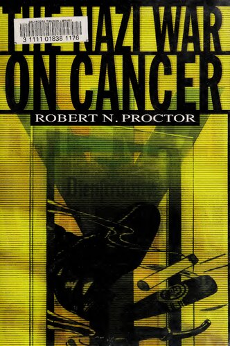 The Nazi War on Cancer