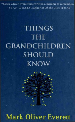 Things the grandchildren should know