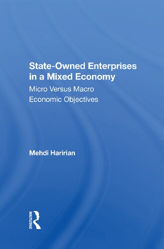 State-Owned Enterprises in a Mixed Economy: Micro Versus Macro Economic Objectives