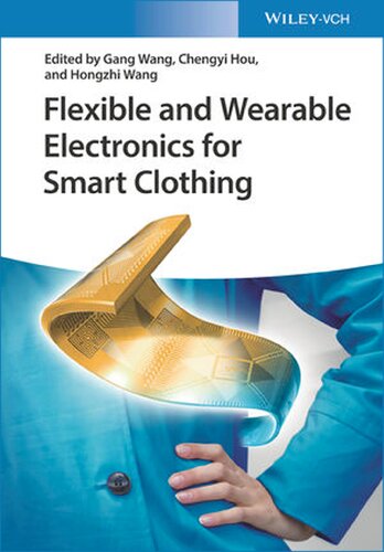 Flexible and Wearable Electronics for Smart Clothing