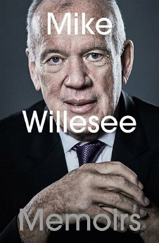 Mike Willesee: Memoirs