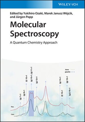 Molecular Spectroscopy: A Quantum Chemistry Approach