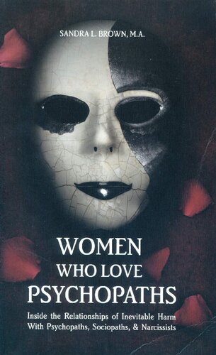 Women Who Love Psychopaths