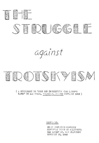 The Struggle Against Trotskyism