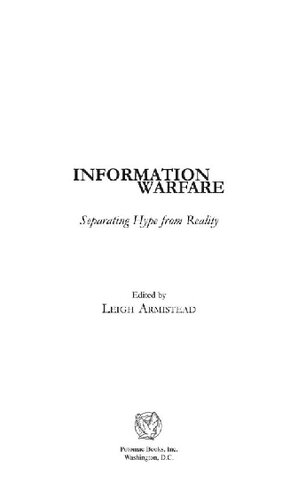 Information Warfare: Separating Hype from Reality