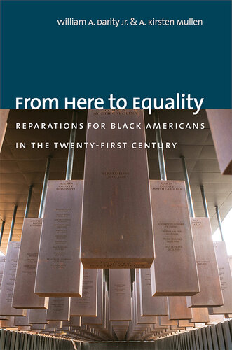 From Here to Equality: Reparations for Black Americans in the Twenty-First Century