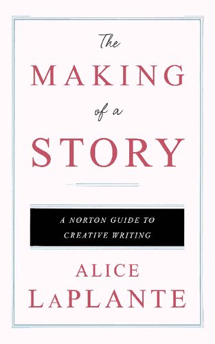 The Making of a Story