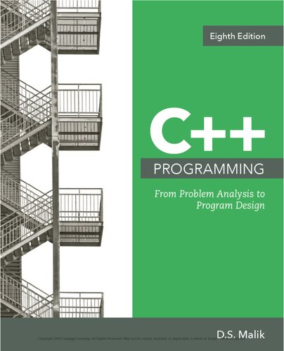 C++ Programming: From Problem Analysis to Program Design