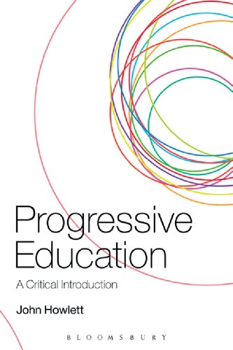 Progressive Education: A Critical Introduction