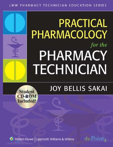 Practical pharmacology for the pharmacy technician