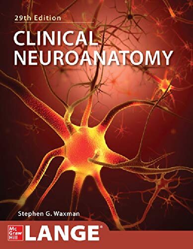 Clinical Neuroanatomy (LANGE)