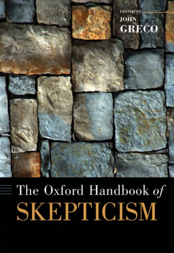 The Oxford Handbook Of Skepticism