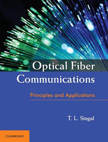 Optical Fiber Communications: Principles and Applications