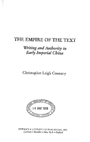 The Empire of the Text: Writing and Authority in Early Imperial China