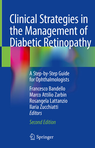 Clinical Strategies in the Management of Diabetic Retinopathy: A Step-by-Step Guide for Ophthalmologists