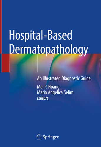 Hospital-based Dermatopathology