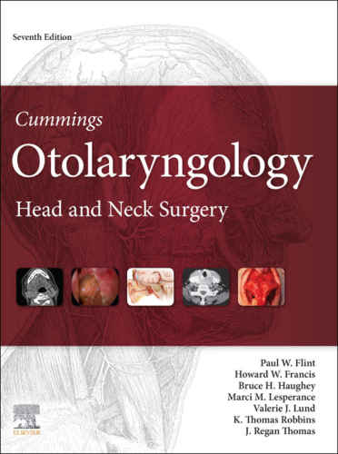 Cummings Otolaryngology: Head and Neck Surgery (3-Volume Set)