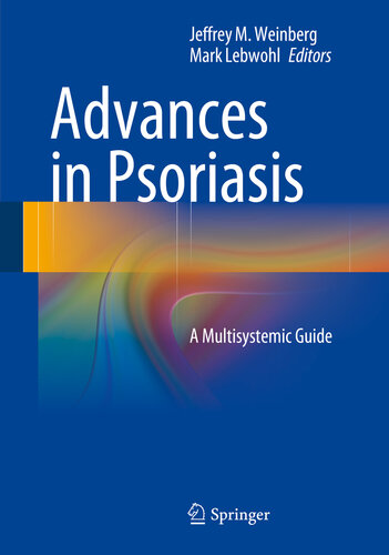 Advances in Psoriasis: A Multisystemic Guide