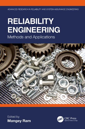 Reliability Engineering: Methods and Applications