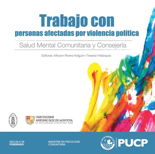 Trabajo con personas afectadas por violencia política: salud mental comunitaria y consejería