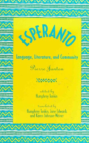 Esperanto: Language, Literature, and Community