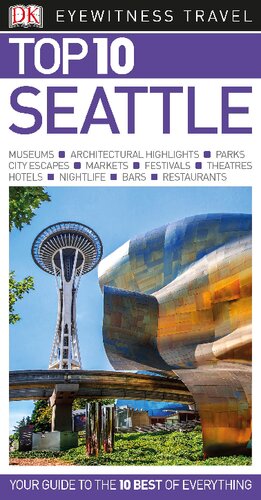 Dk eyewitness travel guide - top 10 seattle.