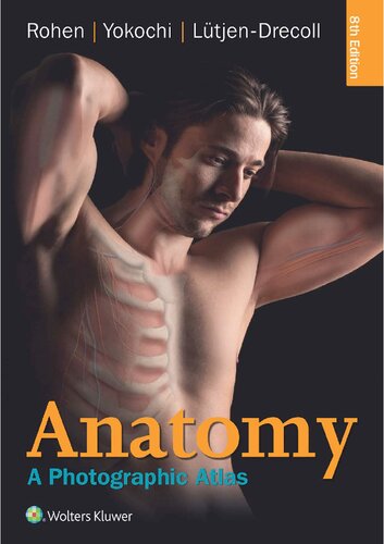 Anatomy: A Photographic Atlas