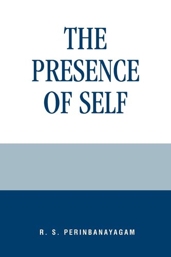 The Presence of Self